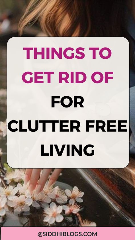 Find out the often overlooked things to declutter. Decluttering tips. Get rid of Stuff for an Organized Home And Life. Decluttering Ideas when There is too much Stuff. Declutter and Organize | How to declutter Your Home | What to declutter | A decluttering Guide | Home Declutter | Minimalist Tips | Easy Decluttering | Organize Motivation | decluttering List | declutter your life | clutter free home | Simple Living | Declutter Checklist | Decluttering Inspiration | decluttering hacks Declutter Minimalist, What To Declutter, Easy Decluttering, Declutter List, How To Declutter Your Bedroom, Decluttering List, Minimalist Tips, Home Declutter, Decluttering Checklist