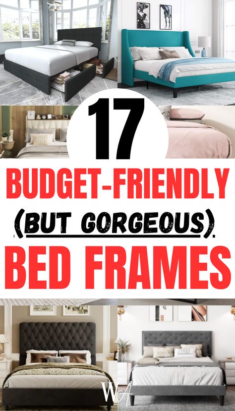 Looking for affordable bed frames that fit every style? Here are 17 bed frames that are both cheap and gorgeous options! Bed Frames On A Budget, Platform Bed Queen Cheap, Cute Full Size Beds, Bed Frame Low To The Ground, Diy Bed Frame Makeover, Simple Bed Frames, Queen Bed Frame Ideas, Bedroom Beds & Frames, Bedframe Ideas Modern