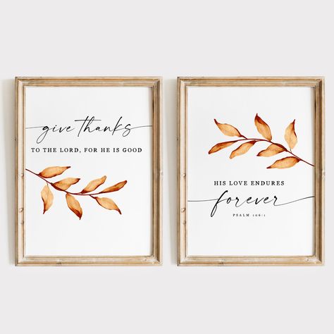 Looking for more Thanksgiving art prints? Check out my Fall-themed selection at https://www.etsy.com/shop/PrintDesigns4Life/?section_id=39328123 Decorate your home with this beautiful bible verse printable wall art, and be encouraged by the words of this Christian scripture. This set of 2 watercolor wall prints will be a perfect addition to your farmhouse decor. Just print, frame and hang! Also great as a gift for friends and family this Thanksgiving season! This is an *immediate digital downloa Wall Art Scripture, Bible Verse Signs For Home, Bible Verse Framed Wall Art, Christian Fall Decor, Christian Halloween Decor, Thanksgiving Bible Verses, Fall Bible Verses, Thanksgiving Wall Decor, Scripture Artwork