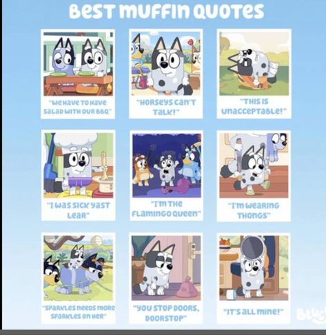 Bluey Show Quotes, Bluey Best Quotes, Bluey Bingo Quotes, Bluey Cartoon Quotes, Bluey Cartoon Tattoo, Disney Bluey Quotes, Bluey Characters Grown Up, Muffin Quotes, Bluey Activities