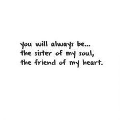 Soul Sister Quotes, I Miss You Quotes For Him, Missing You Quotes For Him, Quotes For Friends, Sister Quotes Funny, Birthday Quotes For Him, I Miss You Quotes, Friend Birthday Quotes, Small Quotes