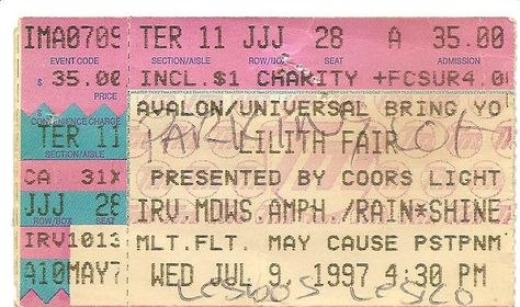 Lilith Fair. IRVINE MEADOWS  7-9-97 Lilith Fair, Fair Aesthetic, Fair Poster, Concert Ticket, Fall Prints, Coors Light, Concert Tickets, Poster Prints, Bring It On