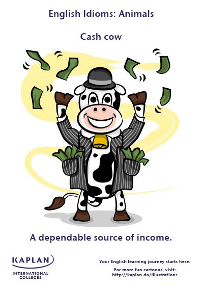 Animal Idioms: Cash Cow Animal Idioms, Idioms Posters, Teaching Idioms, Cambridge Exams, English Communication, Cow Cartoon, Idioms And Proverbs, English Help, Cash Cow