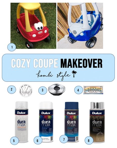 Little Tikes Car Makeover, Little Tikes Makeover, Painted Toy Boxes, Car Makeover, License Plates Diy, Cozy Coupe Makeover, Vw Kombi Van, Kids Play Furniture, Kombi Van