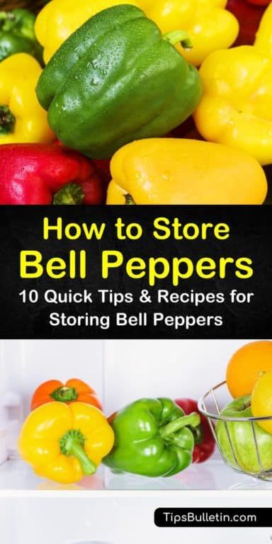 How To Save Bell Peppers, Freezing Bell Peppers How To, How To Keep Vegetables Fresh Longer In Fridge, How To Can Green Bell Peppers, Bell Pepper Storage, How To Can Bell Peppers, How To Keep Bell Peppers Fresh Longer, Food Storage Tips, How To Keep Vegetables Fresh In Fridge