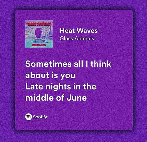 Heatwaves Aesthetic, Heat Waves Aesthetic, Heat Waves Song, Heat Waves Lyrics, Glass Animals Heat Waves, Glass Animals Lyrics, Manny Santos, Waves Lyrics, Deep Lyrics