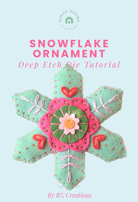 These intricate felt ornaments only look difficult to make! Use our new Snowflake Ornament deep etch die designed by BZ Creations, along with a free detailed tutorial, to make dozens of ornaments in no time at all! By BZ Creations for Benzie Design.  #ornaments #diecutting #handmadeholiday #holidaycraft #feltcraft #woolfelt #benziefelt #benziedesign Snowflake Ornaments Diy, Lazy Daisy Stitch, Felted Wool Crafts, Felt Christmas Decorations, Needle Felting Kits, Ornament Tutorial, Felting Tutorials, Craft Show Ideas, Fabric Ornaments