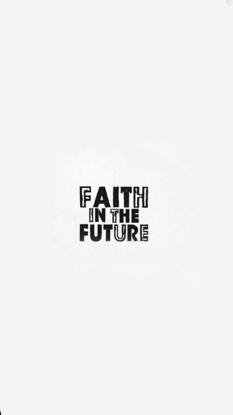 faith in the future lockscreen Faith In The Future Wallpaper Lyrics, Faith In The Future Tattoo Ideas, 1d Bookmarks, Faith In The Future Tattoo, Louis Tomlinson Faith In The Future, Faith In The Future Wallpaper, Faith In The Future Aesthetic, Faith In The Future Louis Tomlinson, Louis Tomlinson Tattoos