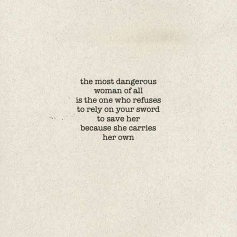 dangerous Indepent Women Quotes, Indepent Women, Badass Quotes, Queen Quotes, Save Her, Poetry Quotes, Note To Self, Instagram Captions, Quote Prints