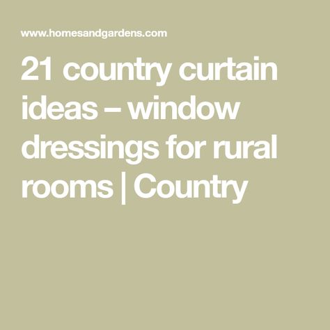 21 country curtain ideas – window dressings for rural rooms | Country Country Farmhouse Curtain Ideas, Cottage Curtains Ideas Living Room, Cottage Curtains Ideas, Picture Window Treatments, Window Dressing Ideas, Bedroom Window Dressing, Country Window Treatments, French Country Curtains, Country Kitchen Curtains