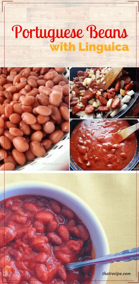 Portuguese Beans, Linguica Recipes, Spicy Beans, Foreign Food, Ethnic Food, Pet Water Fountain, Brazilian Food, Portuguese Recipes, Main Courses