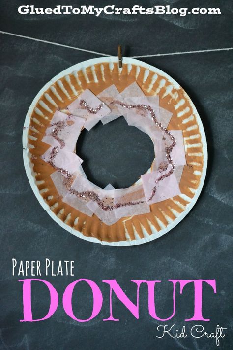 Paper Plate Donut {Kid Craft} Paper Plate Donut Craft, Doughnut Crafts For Kids, Donut Activity Preschool, Doughnut Craft Preschool, Donut Art Project, Letter D Crafts, Cooking Theme, Storytime Crafts, Paper Plate Crafts For Kids