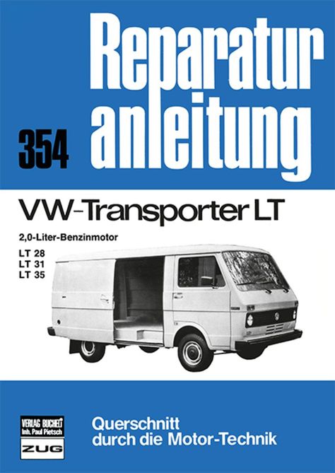 VW Transporter LT 2,0-l-Benzinmotor LT 28/LT 31/LT 35 Vw Lt, Jeep Cj, Vw Transporter, Ford Mustang Gt, Volvo, Jeep, Suv Car, Suv