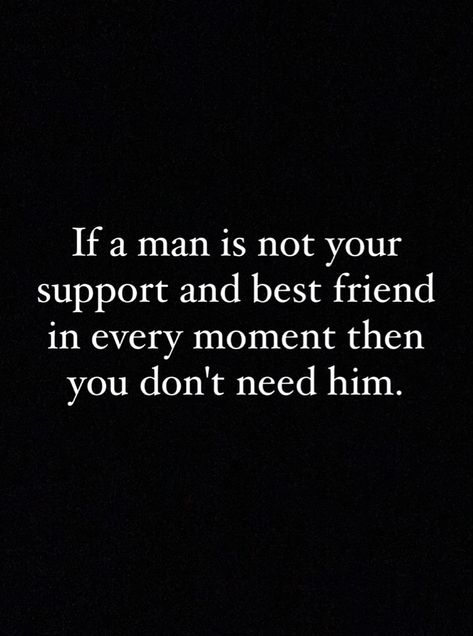 Bad Life Partner Quotes, Support Your Partners Dreams, Find A Partner Who Quotes, Bad Partner Quotes, Having A Partner Who Supports You Quotes, Non Supportive Husband Quotes, Quotes About Not Having Support, No Support Quotes Relationships, Partner Support Quotes