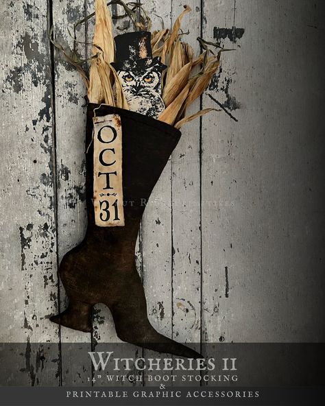 "Primitive Pattern Halloween Witch Boot Stocking with Printable Graphics, Witcheries 2 by Walnut Ridge Primitives  The Witcheries 2 pattern includes a list of the needed supplies, a color photo of the finished item, easy-to-follow, step-by-step instructions, antiquing methods, pattern templates and full size, original images of Mr. Owl in his top hat and a Halloween date banner. The finished boot will measure approximately 14 inches, not including the magical Mr. Owl. Please note: This listing is for the PDF file only and does not include the finished item itself. Once your purchase goes through, you will receive access to the file directly through your Etsy Order. Simply download, print and begin creating! The purchase of this instructional pattern and images does not transfer copyright o Witches Shoes Decorations, Primitive Sewing Projects, Witch Crafts Diy, Primitive Crafts Diy, Primitive Halloween Crafts, Primitive Ghost, Easy Primitive Crafts, Primitive Fall Crafts, Primitive Halloween Decor