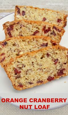 Quick Sweet Bread, Nut Loaf Recipe, Orange Cranberry Loaf, Dried Cranberries Recipes, Cranberry Nut Bread, Orange Loaf Cake, Cranberry Bread Recipes, Dried Cranberry, Nut Loaf