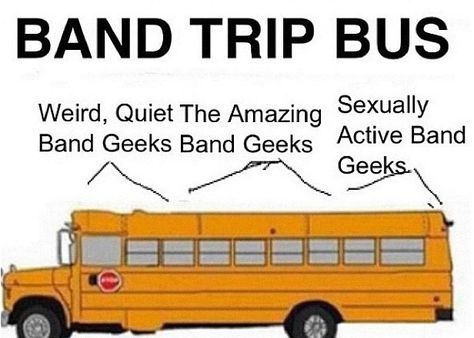 Band Kid Problems Band Bus, Funny Band Jokes, Band Puns, Band Trip, Marching Band Jokes, Marching Band Problems, Marching Band Memes, Band Problems, Musician Humor