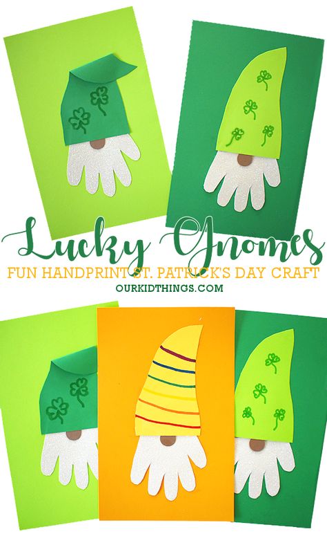 Handprint Lucky Gnome Craft St. Patrick's Day Craft for Kids Lucky Gnomes Craft, Saint Patricks Day Crafts Kindergarten, At Patrick Day Crafts, March Art Projects For Kindergarten, St Practice Day Crafts, March Craft Kindergarten, St Paddys Day Crafts For Kids, Stpatricksday Crafts For Toddlers, Crafts For March For Kids