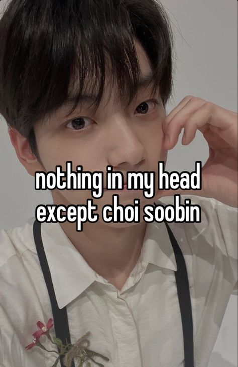 Soobin Whisper, Txt Whisper, Night Whispers, Whisper Memes, Kpop Whispers, Kpop Whisper, Choi Soobin, Pretty When You Cry, Txt Soobin