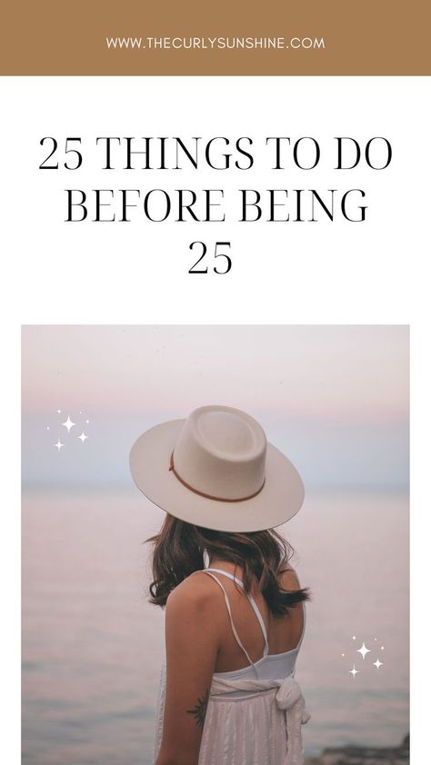 25 things to do before being 25 Things To Do This Year Bucket Lists, Things To Do For 25th Birthday, Birthday Goals For The Year, 26 Things To Do Before 26, 25 Before 25 Bucket List, 25 Things To Do Before 25, Bucket List Ideas For Women In 20s, 20s Bucket List, 25th Birthday Ideas