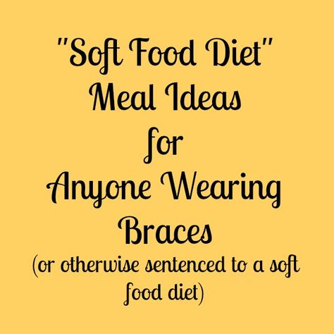 If you have to feed anyone in braces then you know how bland and boring a “soft food diet” can feel to them. They want crunch, they want chewy, but most of all what they want, is to eat like they ate before braces came along. And as their parent our job is to provide … Soft Food For Braces, Braces Friendly Recipes, Eating After Tooth Extraction, Soft Food Diet, Wisdom Teeth Food, Diet Meal Ideas, Soft Foods To Eat, Braces Food, Soft Diet