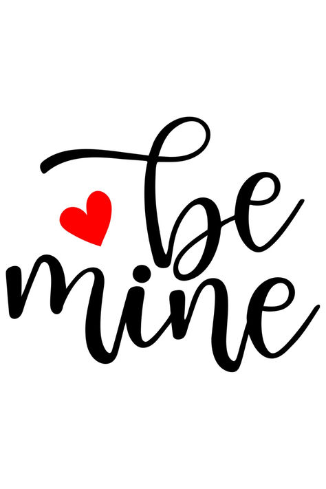 Be mine SVG DXF: Valentines Day SVG Be Mine Drawing, Etching Projects, Valentines Toppers, Glass Etching Projects, Black Men Haircuts, Valentines Day Svg, Turtle Dove, Svg Kids, Love Shape