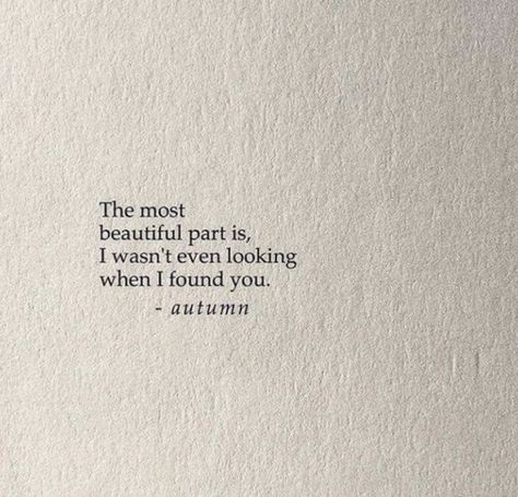 Pretty Poems, Lil Quotes, Reckless Driving, I Love You God, Falling In Love Quotes, Cute Good Morning Quotes, Autumn Quotes, Cute Good Morning, Found You