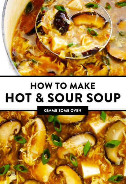 Hot N Sour Soup, Hot And Sour Soup Recipe, Sour Soup Recipe, Vegetarian Soup Recipes, Hot And Sour Soup, Spicy Soup, Gimme Some Oven, Sour Soup, Asian Soup