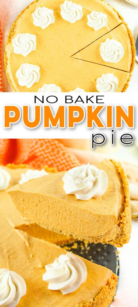 BEST NO BAKE PUMPKIN PIE Pumpkin Creme Pie, Easy No Bake Pumpkin Pie, Pumpkin Platter, Creme Pie, Pumpkin Cream Cheese Pie, No Bake Pumpkin, Bake Pumpkin, No Bake Pumpkin Pie, Thanksgiving Meal