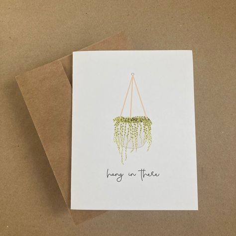 Hang In There Card, Succulents Hanging, Bee Printables, Housewarming Card, Card Inspo, Hang In There, Envelope Card, String Of Pearls, Hanging Plant