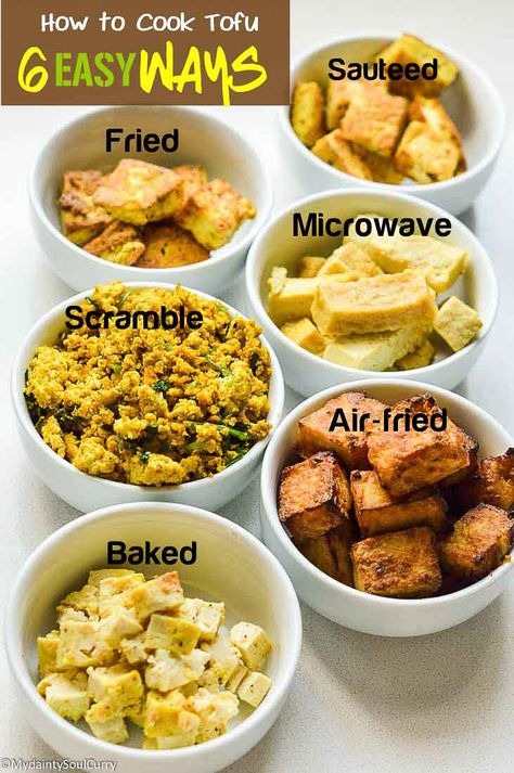 How To Cook Tofu - Six Easy Ways and fail-proof methods, perfect crispy tofu every time #mydaintysoulcurry #recipes #veganrecipes #ketorecipes #tofu Cook Tofu For Beginners, Leftover Tofu Recipe, American Tofu Recipes, How To Cook Tofu Crispy, Tofu Video Recipes, Ways To Prepare Tofu, Easy Tofu Recipes Quick Simple, What To Make With Tofu, Tofoo Recipe