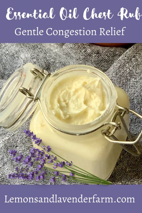 Essential Oil Chest Rub Powerful and Soothing for the Whole Family Chest Rub Essential Oils, Diy Chest Rub Essential Oils, Essential Oil Rub For Cough, How To Use Lavender Essential Oil, Make Lavender Essential Oil, Natural Medicine Recipes, Selling Essential Oils, Chest Rub, Natural Medicine Cabinet