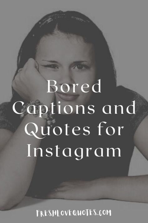 Best Bored Captions and Quotes for Instagram Boredom Quotes Funny, Captions For Bored Selfies, Boredom Captions For Instagram, Bored Instagram Captions, Feeling Bored Captions For Instagram, Boring Captions For Instagram, Boring Day Caption, Im Bored Quotes, Boring Day Quotes