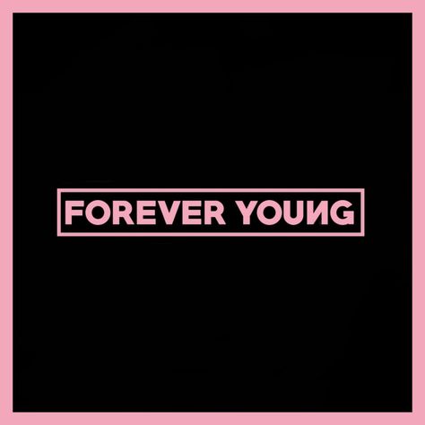 Forever Young Blackpink, Blackpink Logo, Bp Logo, Blackpink Wallpapers, Black Pink Background, Name Logo, Forever Young, Pink Background, Album Covers