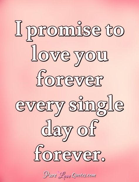 I Promise To Love You Forever, I Love You Forever Quotes, I Promise To Love You Quotes, Promise Day Quotes, Love Promise Quotes, Promise Day Images, Pure Love Quotes, Love You Forever Quotes