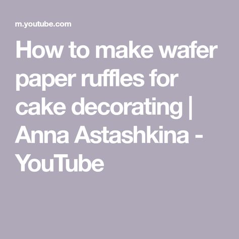 Ruffle Cake Tutorial, Paper Ruffles, Edible Wafer Paper, Conditioner Recipe, Recipe Paper, Ruffle Cake, Paper Wreath, Wafer Paper, Cake Decorating Tutorials