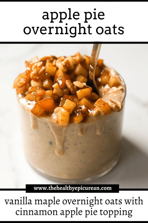 Vanilla maple overnight oats with sauteed cinnamon apple pie topping - your favorite pie meets a scrumptious make-ahead breakfast! Maple Overnight Oats, Apple Pie Topping, Easy Overnight Oats Recipes, Apple Pie Overnight Oats, Matcha Overnight Oats, Apple Overnight Oats, Pie Topping, Pumpkin Overnight Oats, High Protein Cookies