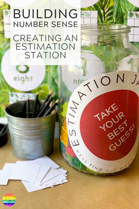 BUILDING NUMBER SENSE - Introduce an estimation jar to the classroom to improve number sense in the early years | you clever monkey Estimation Station, Building Number Sense, Teaching Counting, Math Tools, Math Graphic Organizers, Math Centers Middle School, Teaching Spelling, Math Organization, Math Number Sense