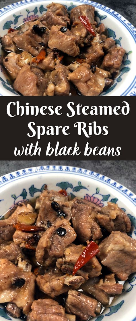 Chinese Steamed Spare Ribs with black beans is a classic Chinese dish - often times served in dim sum - learn how to make your own at home! #ohsnapletseat Chinese Steamed Rice, Blw Recipes, Chicken Buns, Regional Recipes, Asian Meals, Asian Stir Fry, Pork Spare Ribs, Weekly Meals, Traditional Recipes