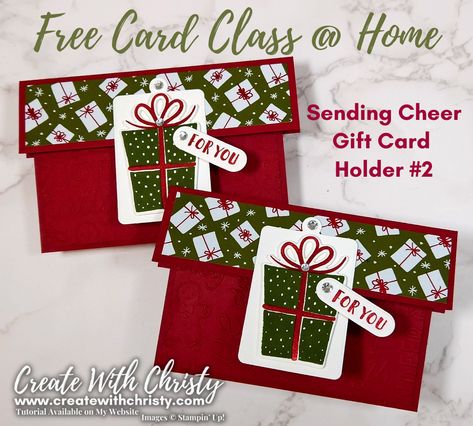 Free Gift Card Holder, Stampin Up Sending, Christmas Gift Images, Diy Crafts Tutorials, Holiday Gift Card Holders, Cheers Card, Christmas Gift Card Holders, Holiday Gift Card, Stampin Up Christmas Cards