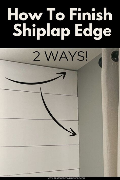 Wondering how to finish shiplap edge? We break down the 2 easiest ways to finish your shiplap accent wall edge. You can trim out your diy shiplap wall edge as well as your shiplap ceiling edge. Or simply use caulk down the edge of shiplap wall. Works for horizontal or vertical shiplap edge. How to edge shiplap is easy once you pick a method. Either way your shiplap wall finished edge will look great! Accent Wall Wood Trim, Wall Wood Trim, Cheap Shiplap, Shiplap Room, Shiplap Bathroom Wall, Shiplap Entryway, Shiplap Trim, Shiplap Bedroom, Diy Shiplap Wall