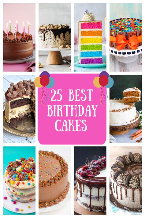 25 Best Birthday Cake Recipes from RecipesForHolidays.com #best #birthday #cake #recipes #RecipesForHolidays Types Of Birthday Cakes, Best Birthday Cake Recipe, Birthday Cake Recipes, Salted Caramel Chocolate Cake, Pinterest Collage, Best Birthday Cake, Chocolate Oreo Cake, Fresh Strawberry Cake, Lemon Layer Cakes