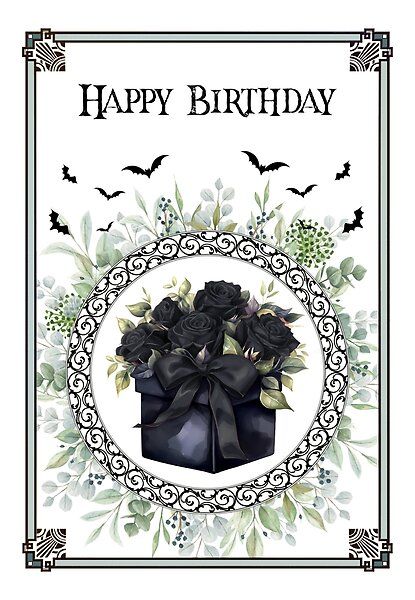 Goth Horror Alternative Birthday Card by PicklesCabinet | Redbubble Vintage Border, Party Quotes, Goth Horror, Happy Birthday Beautiful, Vintage Borders, Queen Birthday, Black Roses, Black Goth, Black Gift Boxes