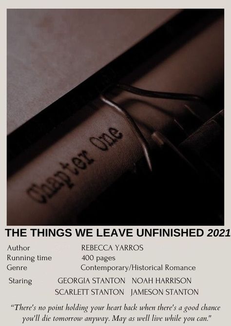 book/movie poster aesthetics The Things We Leave Unfinished Book Aesthetic, The Things We Left Unfinished, The Things We Leave Unfinished Quotes, The Things We Leave Unfinished Aesthetic, Polaroid Book Poster, Book Movie Poster, The Things We Leave Unfinished, Booktok Journal, Polaroid Book