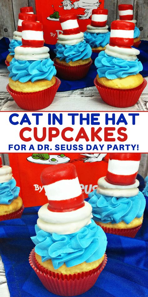 Cupcakes For School, Dr Seuss Cupcakes, Dr Seuss Snacks, Seuss Cupcakes, Cat And The Hat, Doctor Suess Birthday, Dr Seuss Party Ideas, Cat In The Hat Party, Hat Cupcakes