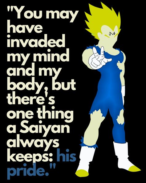 Vegeta Pride, Vegeta Quotes, Vegeta Artwork, Majin Vegeta, Warrior Spirit, Brown Frame, Wall Poster, Framed Poster, My Mind