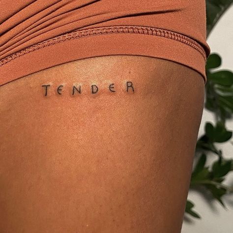 Tender Tattoo Words, Tender Tattoo, Tattoo Words, Tiny Tats, Funky Tattoos, Tattoo Board, Black Tattoo, Makeup Tattoos, Leg Sleeves