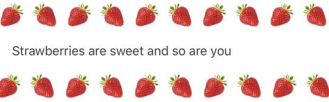 strawberries are sweet twitter header 트위터 헤더, Lovey Dovey, Twitter Header, Hopeless Romantic, Strawberry Shortcake, Pretty Words, Me Time, Love You So Much, Girly Things