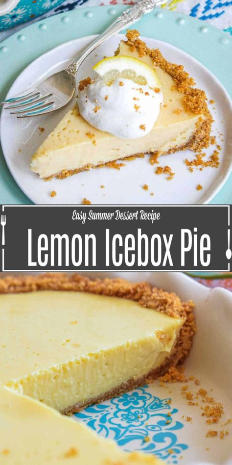 Lemon Icebox Pie Lemon Pie Recipe Condensed Milk, Sweetened Condensed Milk Desserts, Easy Lemon Icebox Pie, Creamy Lemon Pie, Summer Pies, Delicious Lemon Desserts, Easy Summer Dessert Recipes, Lemon Icebox Pie, Picnic Potluck