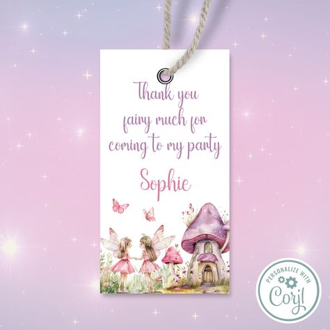 Editable Fairy Thank You Fairy Much Tag, Fairy Party Favor Tag, Birthday Label Gift Tag, Magical Fairy Garden Enchanted Forest IN0048 by DigitalPartyClub on Etsy Garden Enchanted, Fairy Party Favors, Magical Fairy Garden, Birthday Labels, Fairy Birthday Party, Fairy Party, Magical Fairy, Fairy Birthday, Greeting Card Template